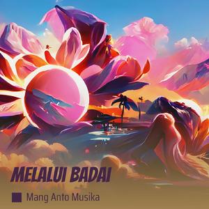 Melalui Badai