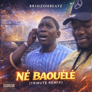 Né Baouélé (Radio Edit)