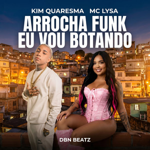 Arrocha Funk Eu Vou Botando