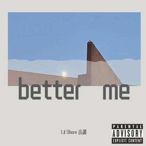 better me