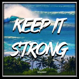 Keep it Strong
