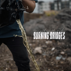 Burning Bridges