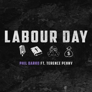 Labour Day (All I Do) [feat. Terence Penny]