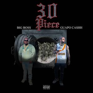 30 Piece (feat. Guapo Cashh)