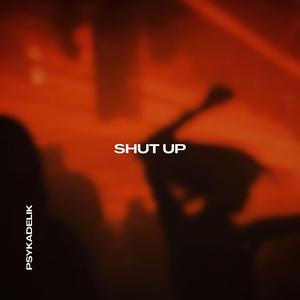 Shut Up