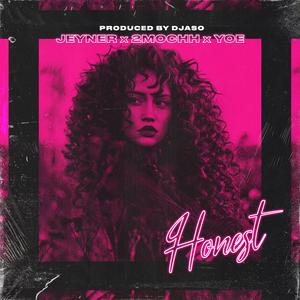 Honest (feat. 2mochh & Yoe)