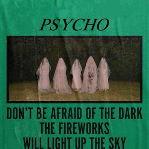 Psycho