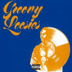 Groovy Loosies (feat. 75)