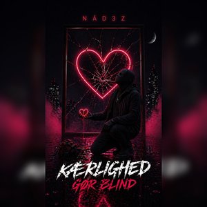 Kærlighed Gør Blind