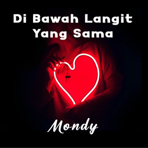 Di Bawah Langit Yang Sama