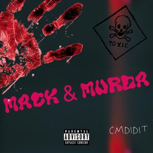 MACK & MURDA
