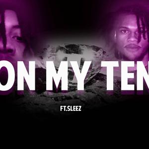 On My Ten (feat. Sleez)