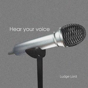 Hear Your Voice