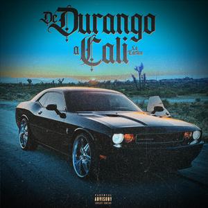 De Durango a Cali