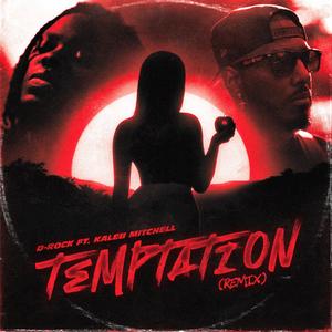 Temptation (Kaleb Mitchell Remix)