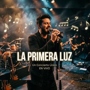 La Primera Luz
