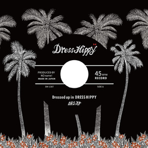 B side of DRESS HIPPY