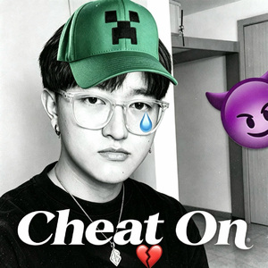 Cheat On