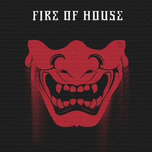 Fire of House