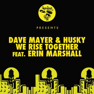 We Rise Together (feat. Erin Marshall) [Original Mix]