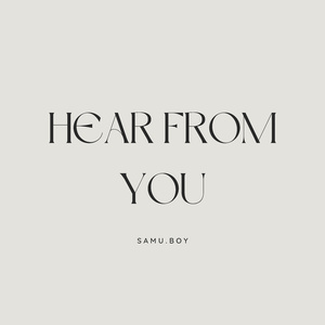 Hear from you