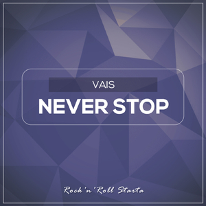 Never Stop (Original Mix)