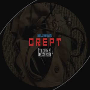 Crept (Original Mix)