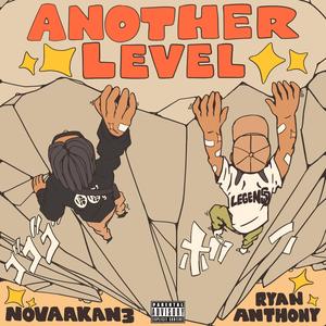 ANOTHER LEVEL (feat. Ryan Anthony)
