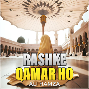 Rashke Qamar Ho