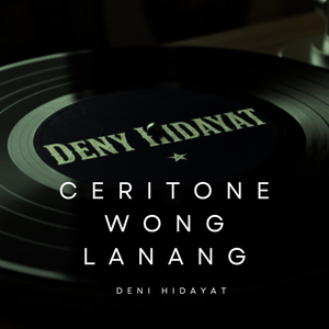 Ceritone Wong Lanang