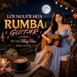 Lời Người Hứa (Bolero Trữ Tình )