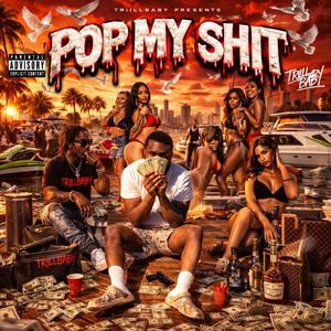 Pop My Shit