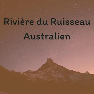 Rivière du Ruisseau Australien
