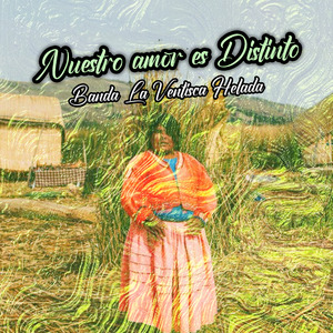 Nuestro Amor Es Distinto