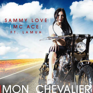 Mon chevalier (feat. Lamuh) [Radio Mix]
