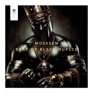 BΞΛT OF BLΛCK DUPLΞX (Beat of Black Duplex) (Instrumental Version)
