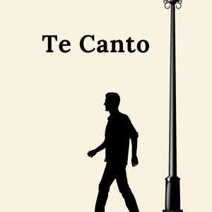 Te Canto
