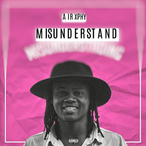 Misunderstand