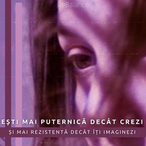 EȘTI MAI PUTERNICĂ DECÂT CREZI