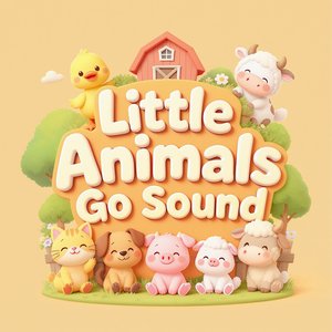Little Animals Go Sound