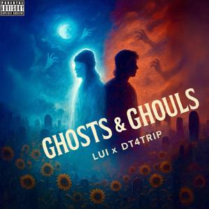 Ghost & Ghouls (feat. DT4TRIP)