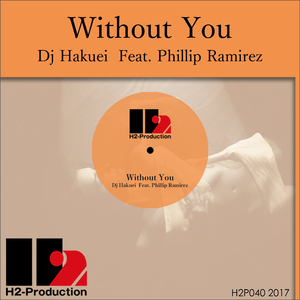 Without You (T-Groove 80's Radio Mix) [Feat. Phillip Ramirez]