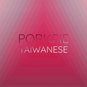 Porkpie Taiwanese