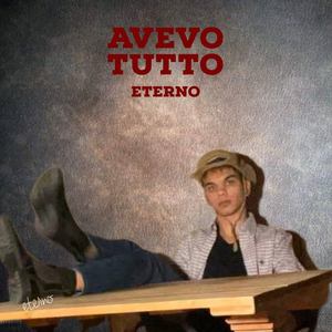 Avevo tutto