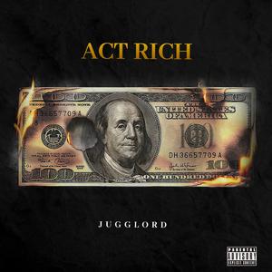 Act Rich