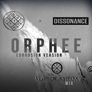 Orphee (Corrosion Version) (Clan of Xymox Mix)