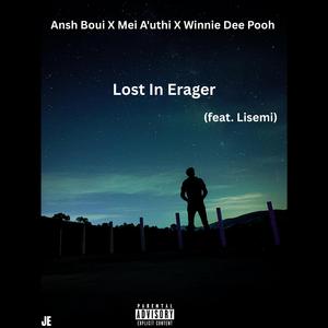 Lost in Erager (feat. Lisemi)