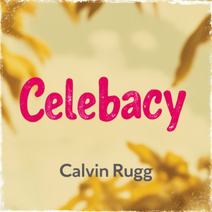 Celebacy (Original Mix)