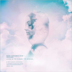 Living In The Clouds (Addiel LS Remix)