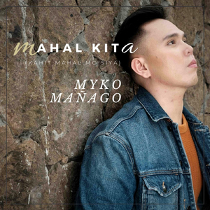 Mahal Kita (Kahit Mahal Mo Siya)